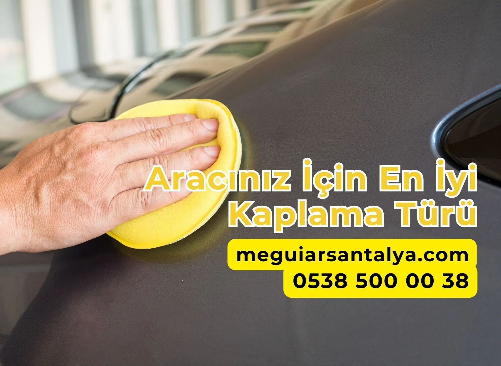 Aracınız İçin En İyi Kaplama Türü